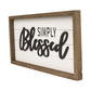 VON CASA Decorative Wall Plaques - SIMPLY Blessed